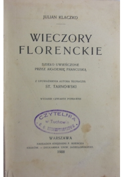 Wieczory florenckie, 1908 r.