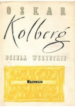 Dzieła wszystkie Mazowsze, replika z 1886 r.