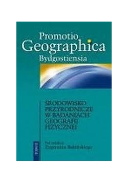 Środowisko przyrodnicze w badaniach geografii fizycznej, tom II