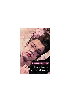 Upodobanie do brzydkich kobiet