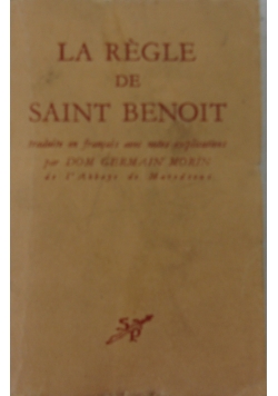 La Regle de Saint Benoit, 1944 r.
