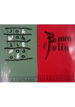 Jak wam się podoba/ Romeo i Julia