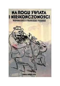Na rogu świata i nieskończoności