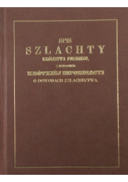 Spis szlachty Królestwa Polskiego, reprint z 1851 r.