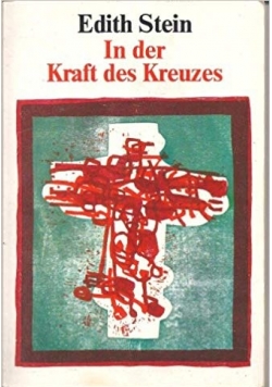 In der Kraft des Kreuzes