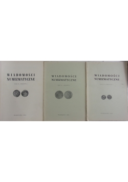 Wiadomości numizmatyczne, Rok II, 3 zeszyty
