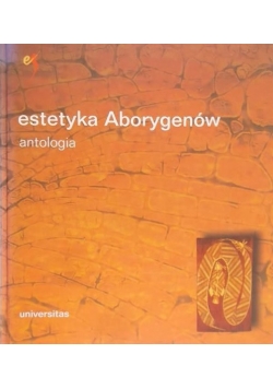 Bakke Monika - Estetyka Aborygenów