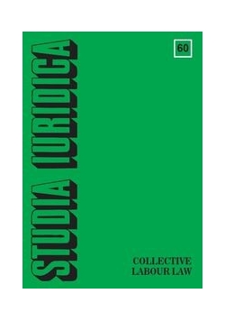 Studia Iuridica, nr 60. Collective Labour Law
