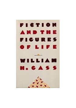 Fiction And The Figures Of Life
