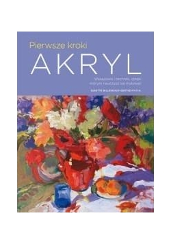 Pierwsze kroki: Akryl