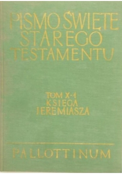 Pismo Święte Starego Testamentu, Tom X, cz. 1