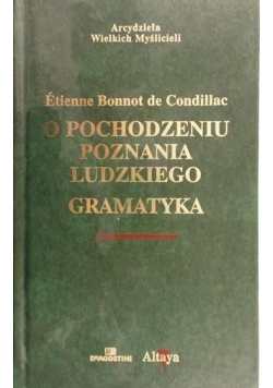 O pochodzeniu poznania ludzkiego. Gramatyka