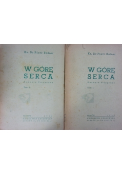 W górę serca, 1946 r. 2 tomy