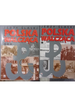 Polska Walcząca Tom I, Polska Walcząca Tom III