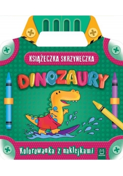 Książeczka-skrzyneczka Dinozaury Kolorowanka z naklejkami