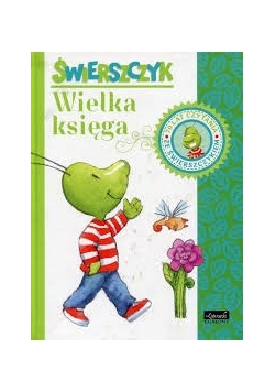 Świerszczyk. Wielka księga