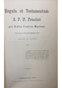 Regula et Testamentum , 1900r.
