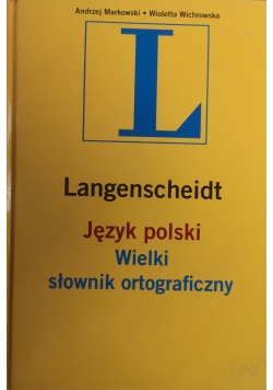 Język polski Wielki słownik ortograficzny