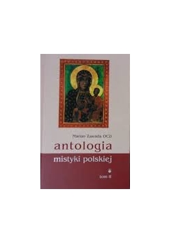 Antologia mistyki polskiej tom 2