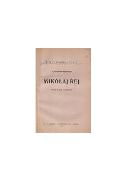 Mikołaj Rej człowiek i dzieło, 1922 r.