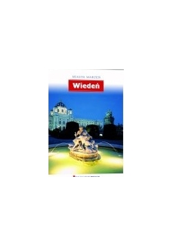 Miasta Marzeń. Wiedeń