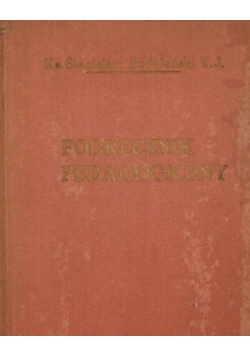 Podręcznik pedagogiczny dla rodziców i wychowawców 1930 r.