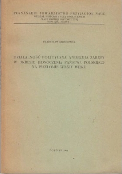 Działalność polityczna Andrzeja Zaręby