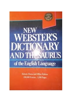 New Webster's dictionary and thesaurus of the English Language