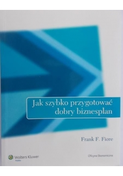Jak szybko przygotować dobry biznesplan