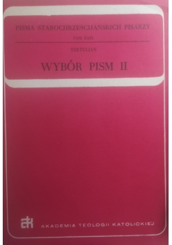 Pisma starochrześcijańskich pisarzy tom XXIX