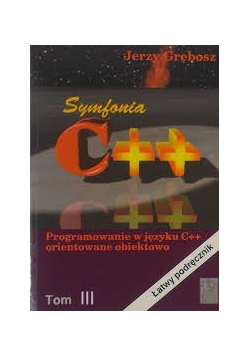 Symfonia C ++, tom III