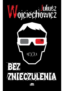 Bez znieczulenia