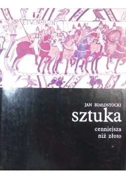 Sztuka cenniejsza niż złoto tom I