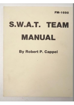 S.W.A.T. Team Manual