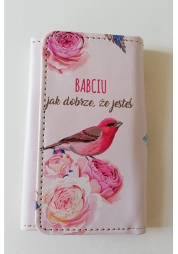 Etui na klucze, Babciu jak dobrze, że jesteś, różowe