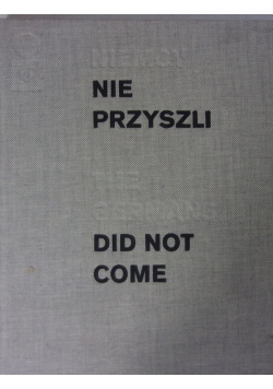 Nie przyszli