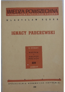 Ignacy Paderewski, muzyka i muzycy Polscy, zeszyt XIV, 1948 r.