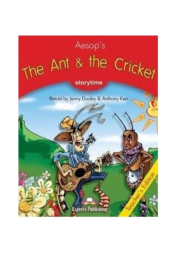 The Ant & the Cricket. Teacher's Edition