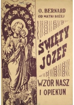 Święty Józef wzór nasz i opiekun, 1939 r.