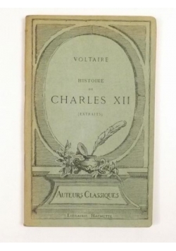 Historie De Charles XII, ok. 1900 r.