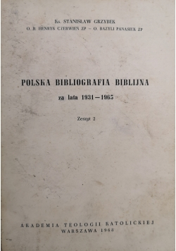 Polska bibliografia biblijna za lata 1931 - 1965, zeszyt 2