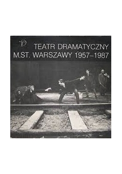 Teatr Dramatyczny M ST Warszawy