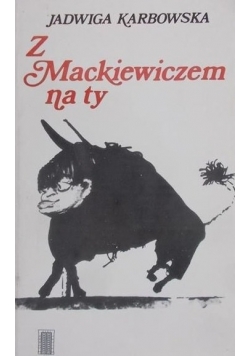Z Mackiewiczem na ty