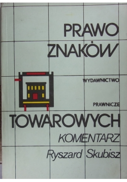 Prawo Znaków Towarowych, Komentarz