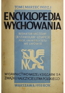 Encyklopedia Wychowania Tom I marzec 1933 r.