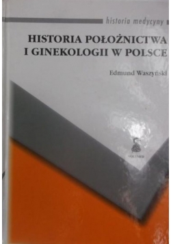 Historia położnictwa i ginekologii w Polsce