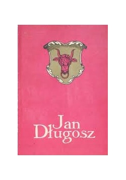 Jan Długosz w pięćsetną rocznicę śmierci
