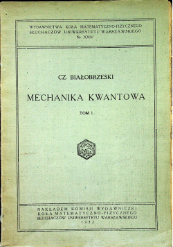 Mechanika Kwantowa 1931 r