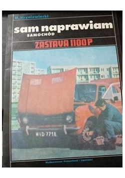 Sam naprawiam samochód
