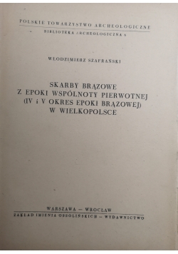 Skarby brązowe z epoki wspólnoty pierwotnej